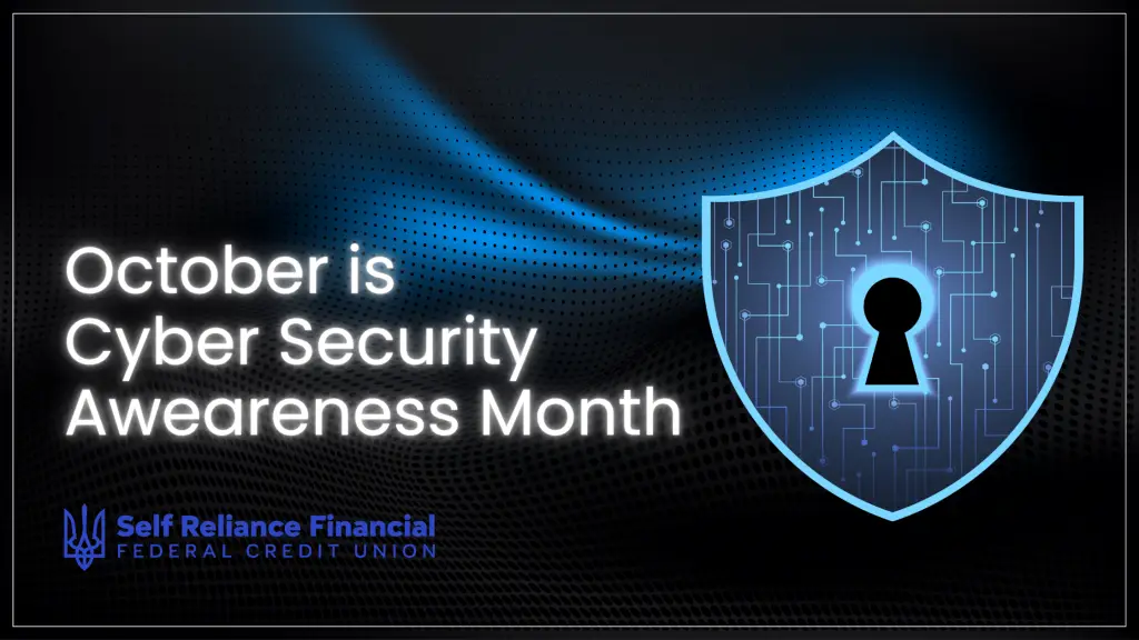 October is Cyber Security Awareness Month